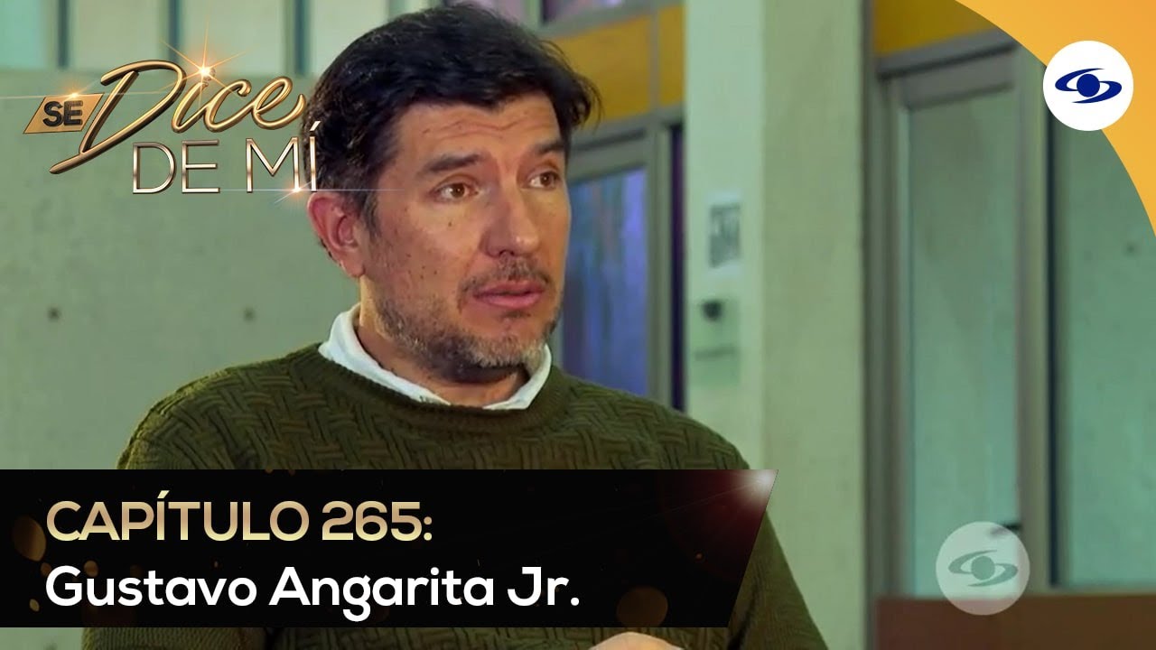Se Dice De Mí: Así fue como Gustavo Angarita Jr. logró una carrera exitosa- Caracol TV