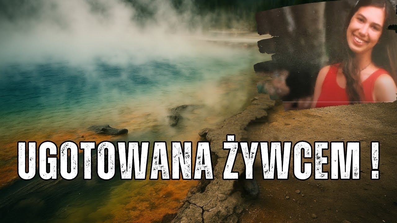 Zeszli ze szlaku. W Yellowstone wystarczył jeden krok..