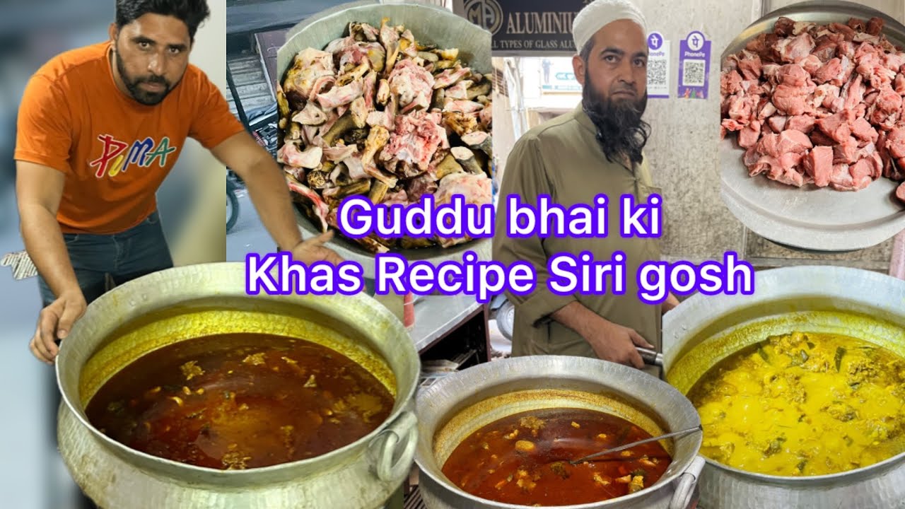 21 kilo siri gosh Recipe Guddu bhai ki khas Recipe jise khane ko log guddu bhai ko karte he pareshan
