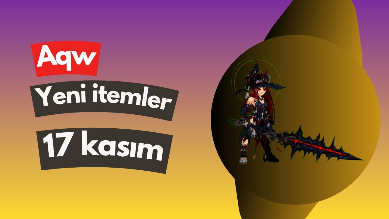 Aqw Yeni İtemler 17 kasım 2025