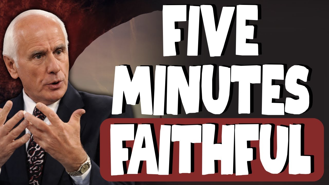 FIVE MINUTES FAITHFUL | JESUS & Jim Rohn’s Habit That Changes Everything