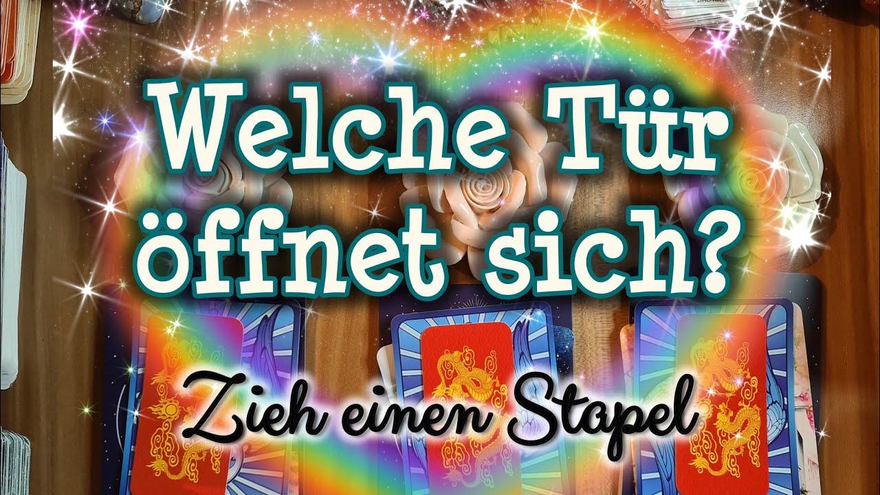 🌈Welche Tür öffnet sich für Dich?🌈 #seelenorakel #zieheinenstapel