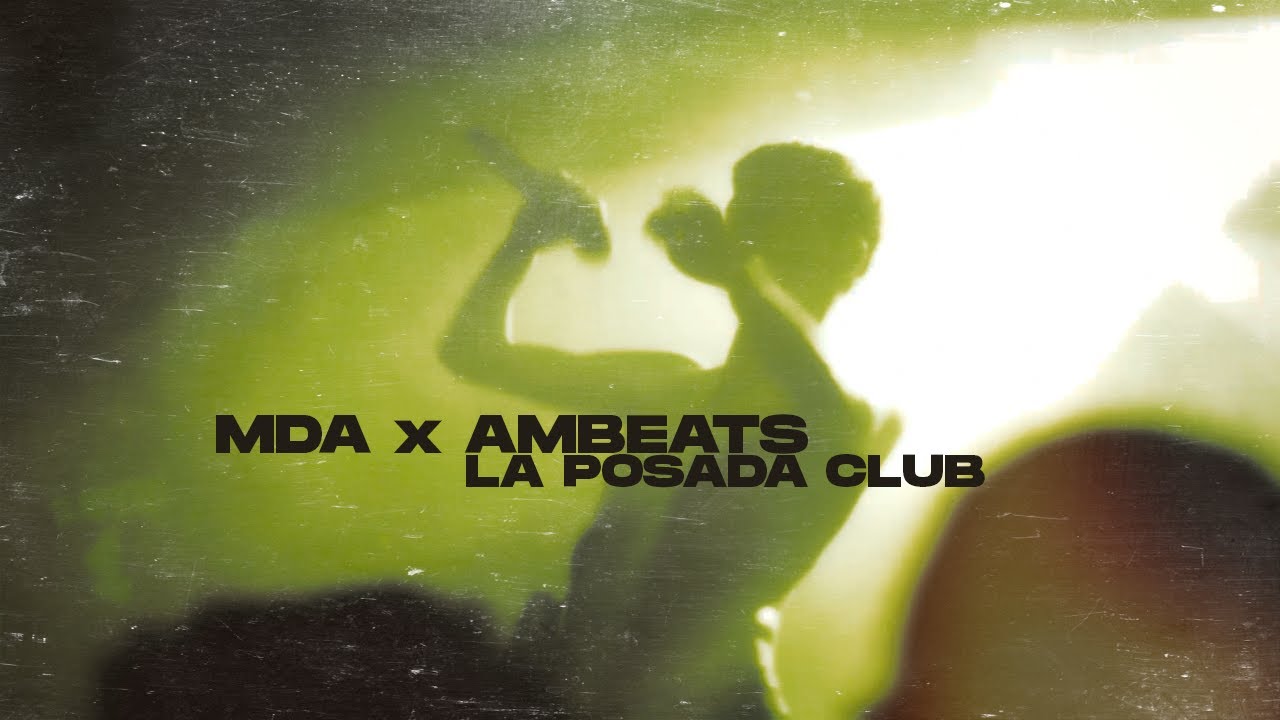 MDA x AMBEATS at @laposadaclub_