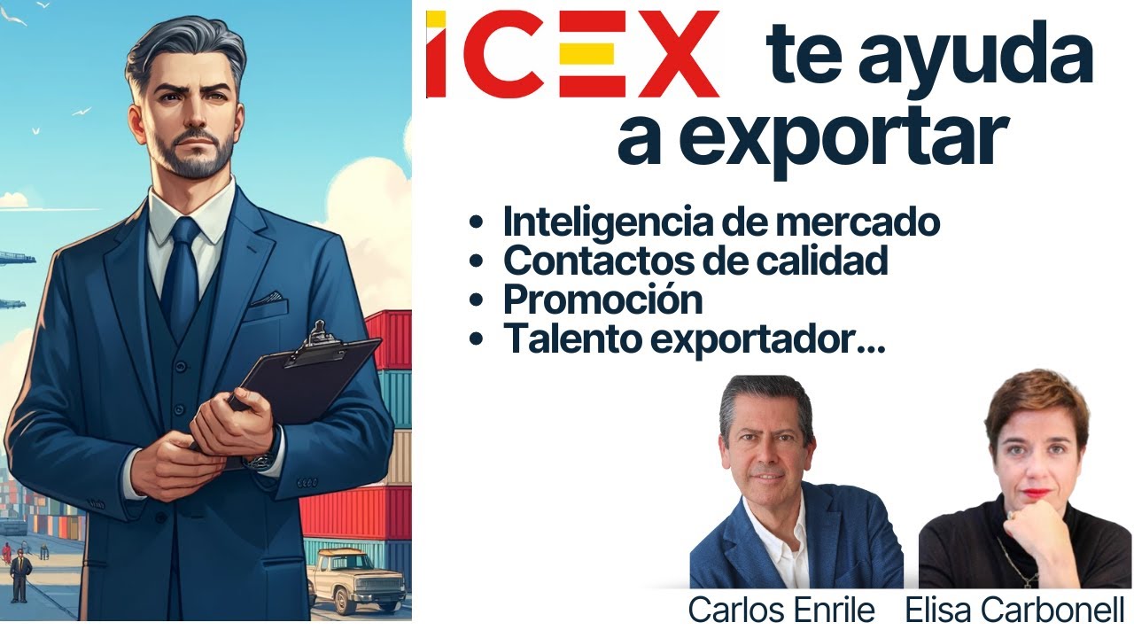 Cómo el ICEX ayuda a exportar a la empresa española