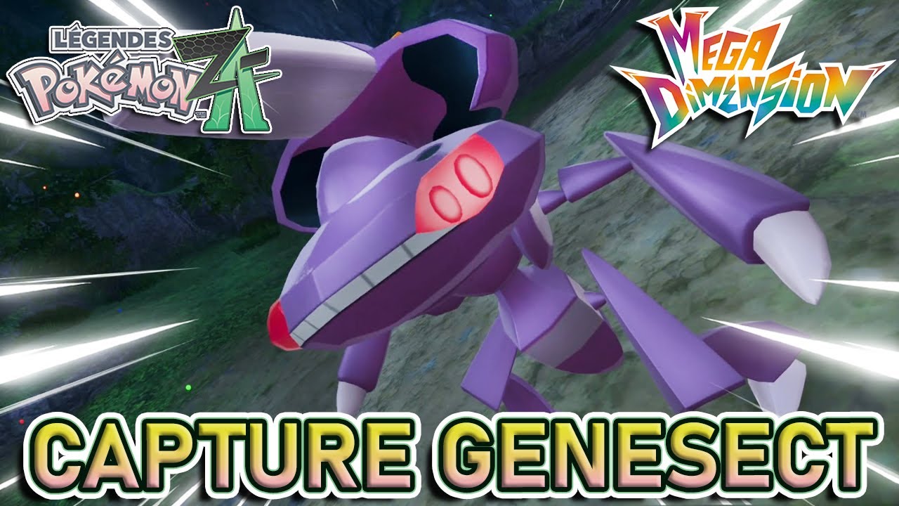 CAPTURER GENESECT | L&eacute;gendes Pok&eacute;mon ZA [ DLC M&eacute;ga Dimension ]
