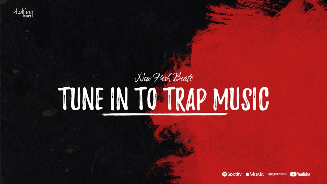 Tune in to trap music - Duelfing