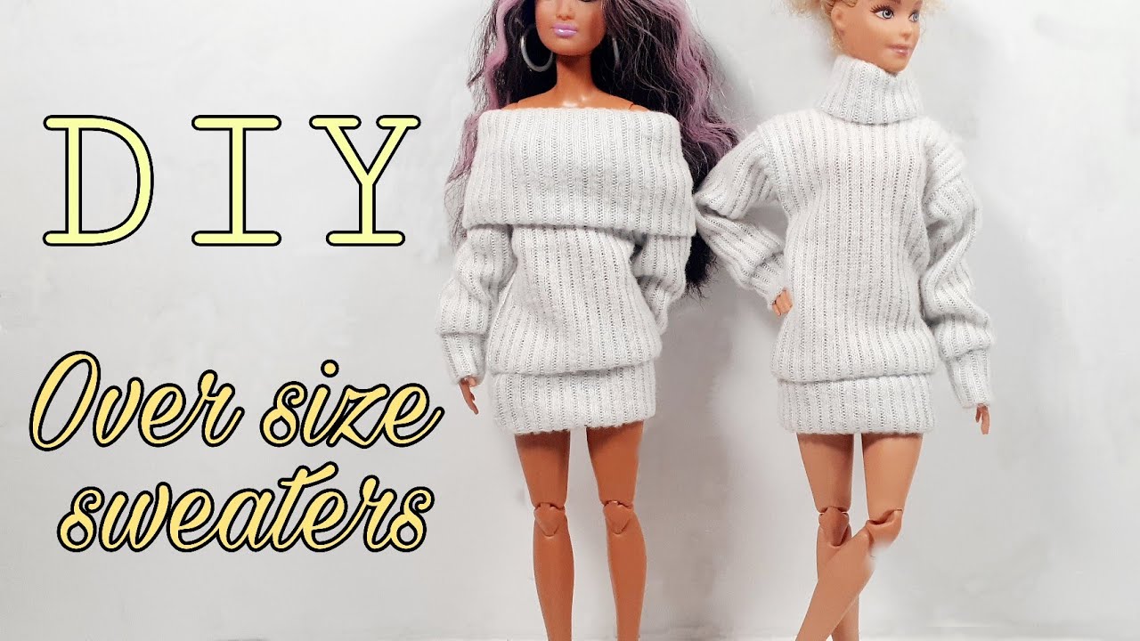 DIY | how to make oversized doll sweater| barbie oversized sweater for fall | miniature doll clothes