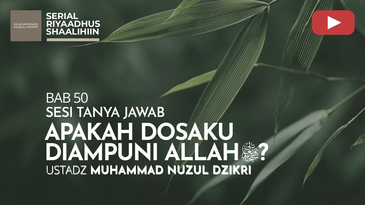 2055. TANYA JAWAB | Riyaadhus Shaalihiin | Ustadz Muhammad Nuzul Dzikri