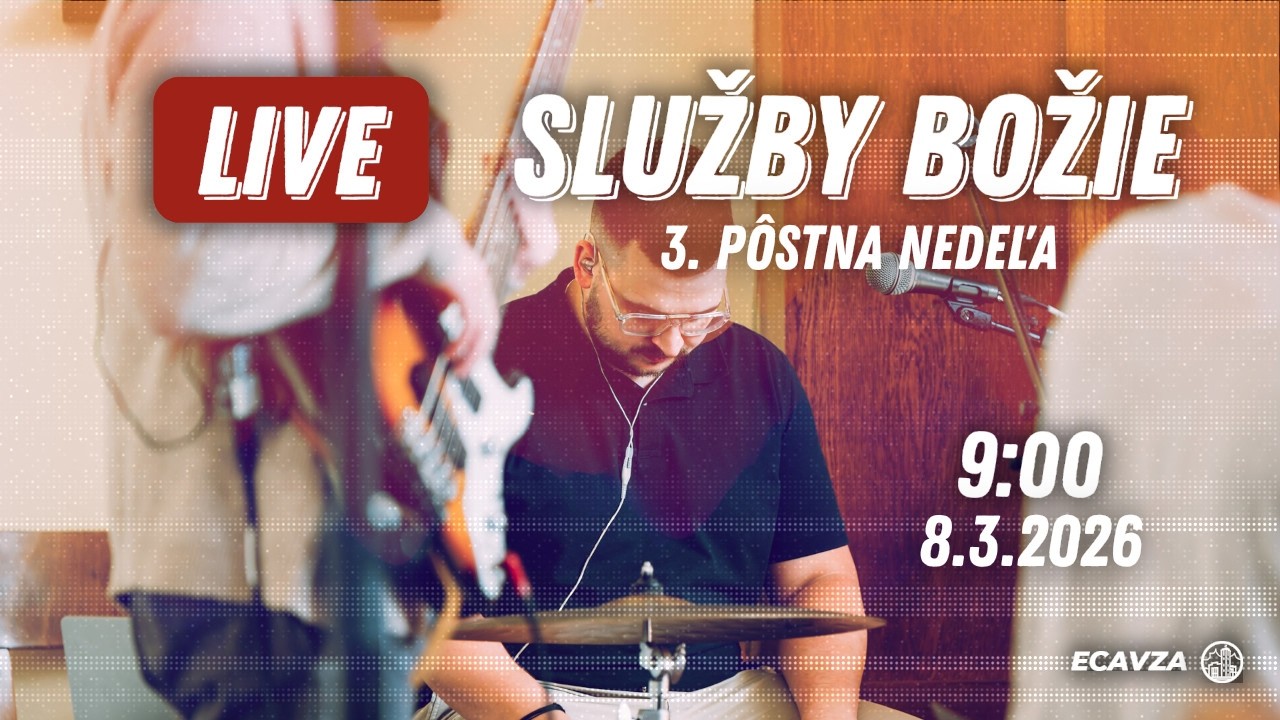 Služby Božie |Neboj sa, pomoc je nablízku. | 3. Pôstna Nedeľa