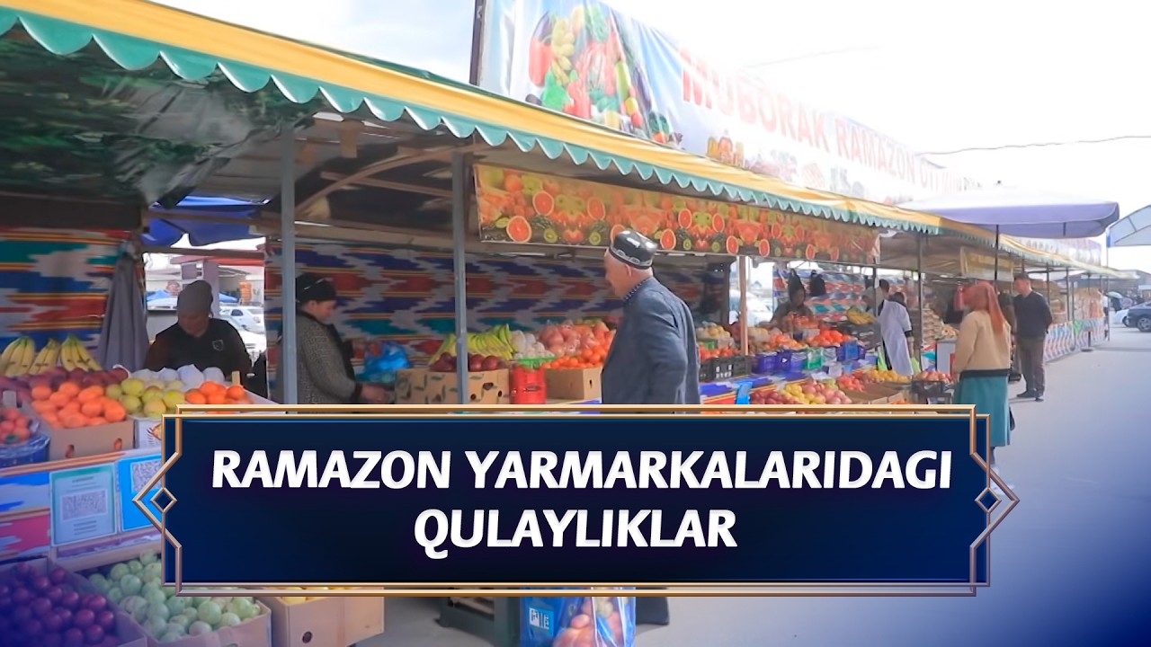 Ramazon yarmarkalaridagi qulayliklar I Jarayon (02.03.2026)