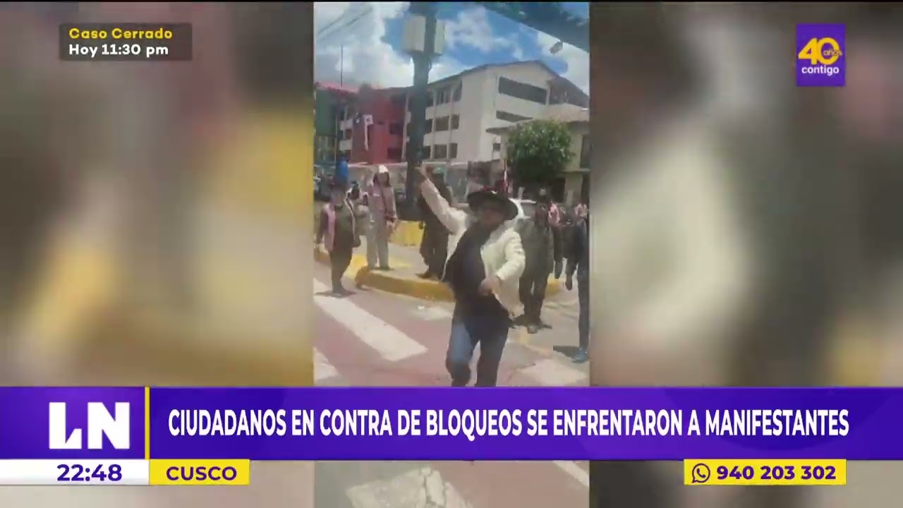 🔴 Cusco: Ciudadanos en contra de bloqueos se enfrentaron a manifestantes