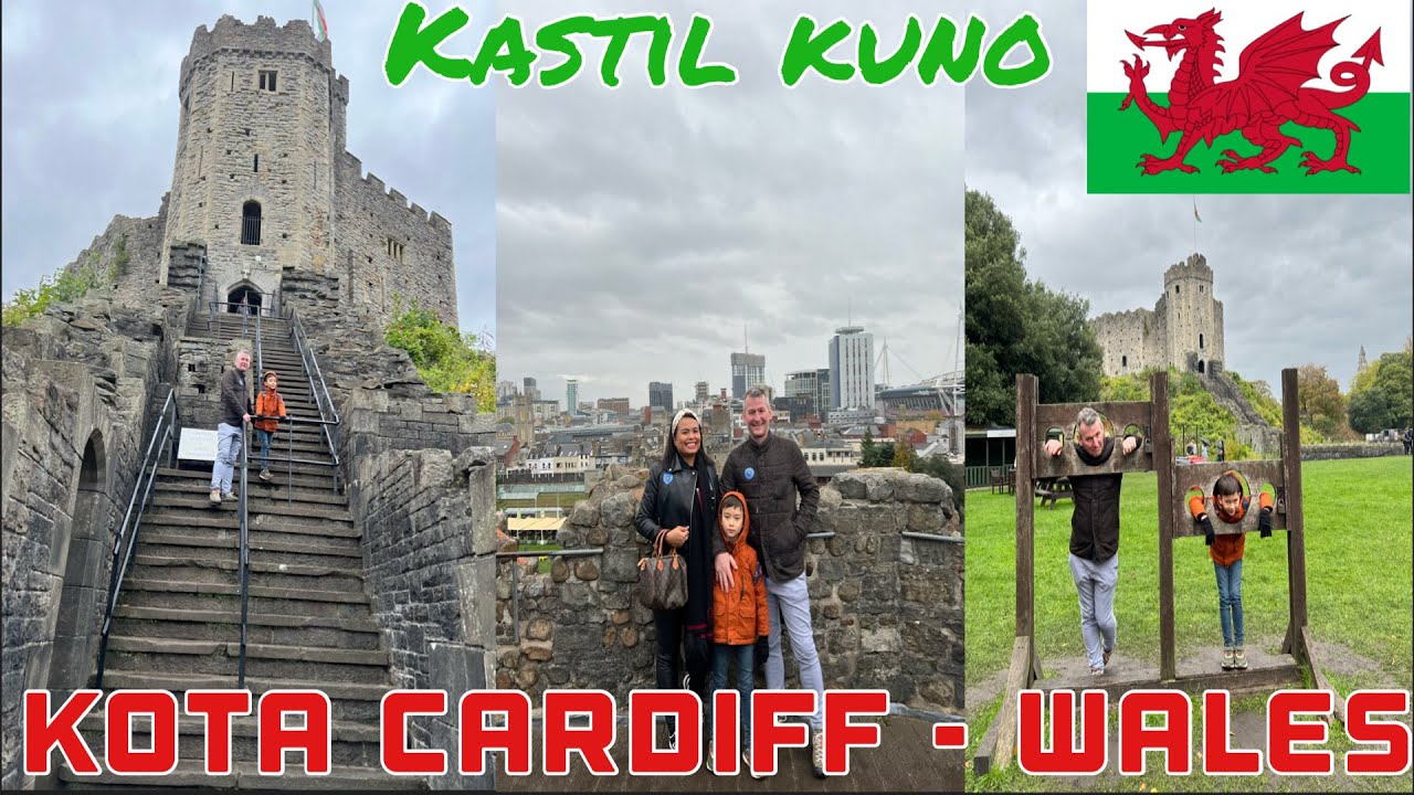 KOTA CARDIFF IBUKOTA NEGARA WALES PART 1 || CARDIFF CASTLE TOUR