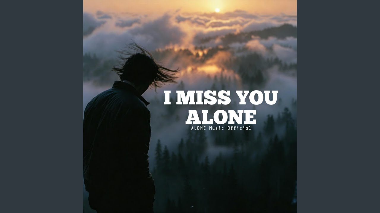 I Miss You More Than Yesterday