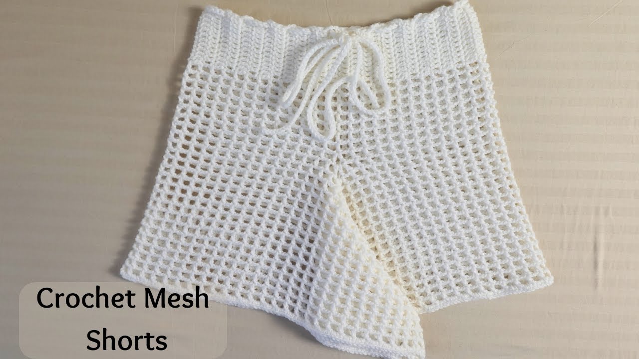 Easy Crochet Beach Cover ups | Crochet Mesh Shorts for beginners