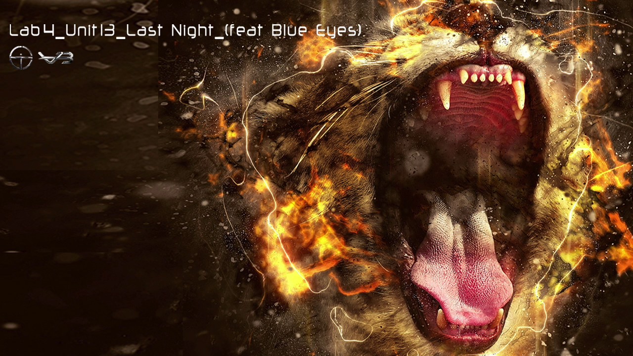 Lab4 Unit 13 Last Night feat Steve Blue Eyes