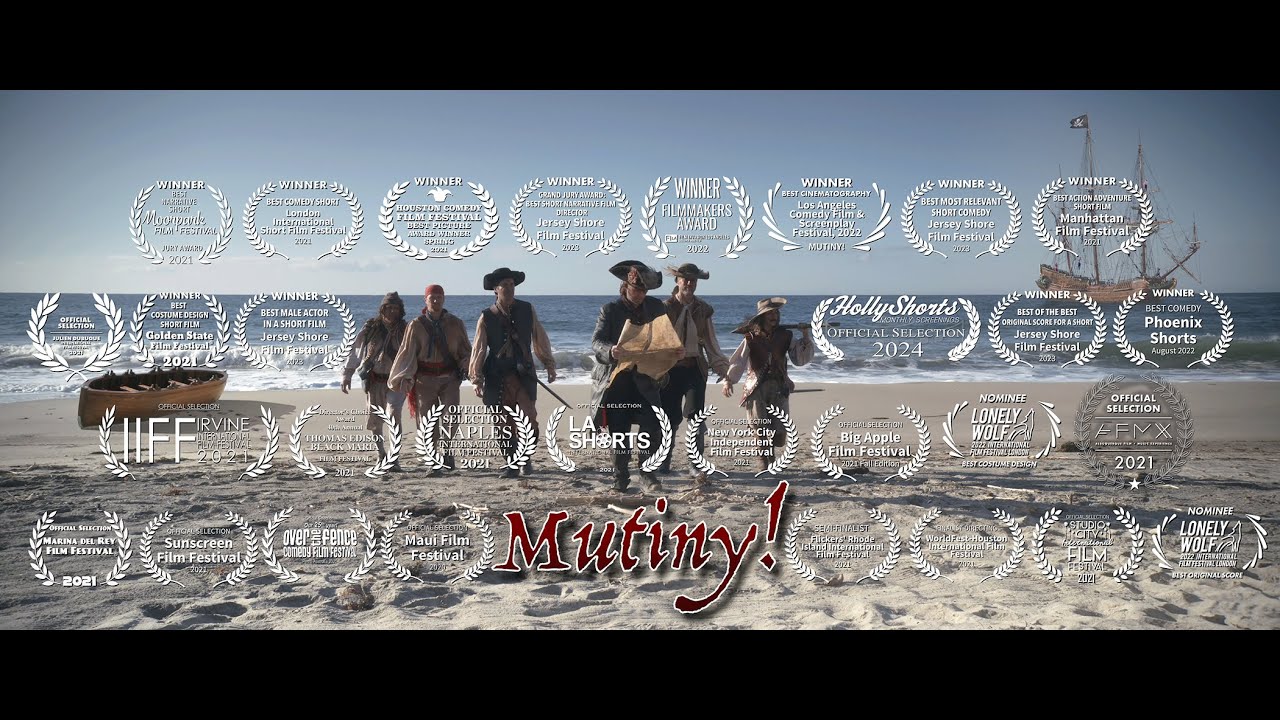 Mutiny! | Award Winning Pirate Short Film﻿ by Matthew Gratzner