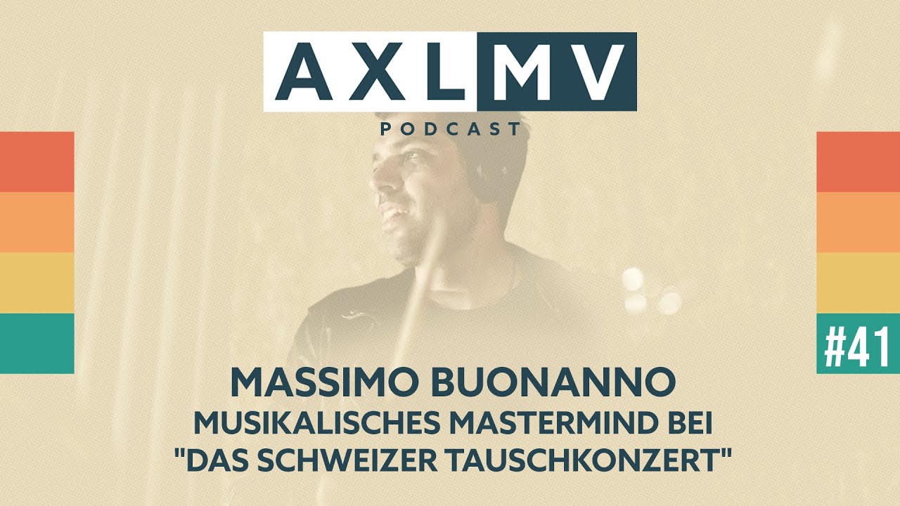 AXLMV#41 - Massimo Buonanno - Musikalisches Mastermind bei 