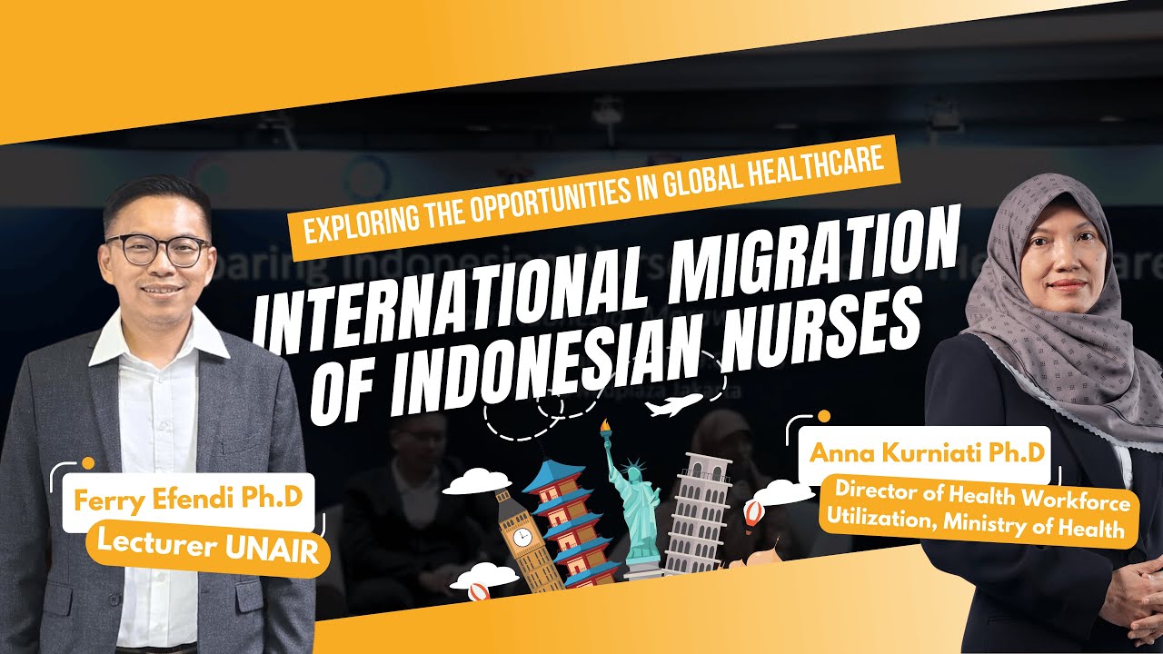 International Migration of Indonesian Nurses: Exploring the Opportunities in Global Healthcare