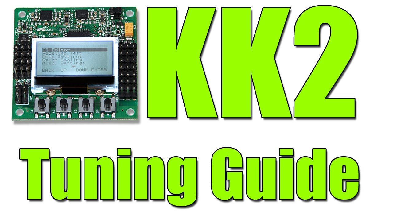 Hobbyking's KK2: QUICK START TUNING GUIDE
