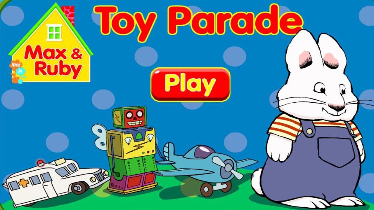 Max And Ruby's Toy Parade - Old Flash Games