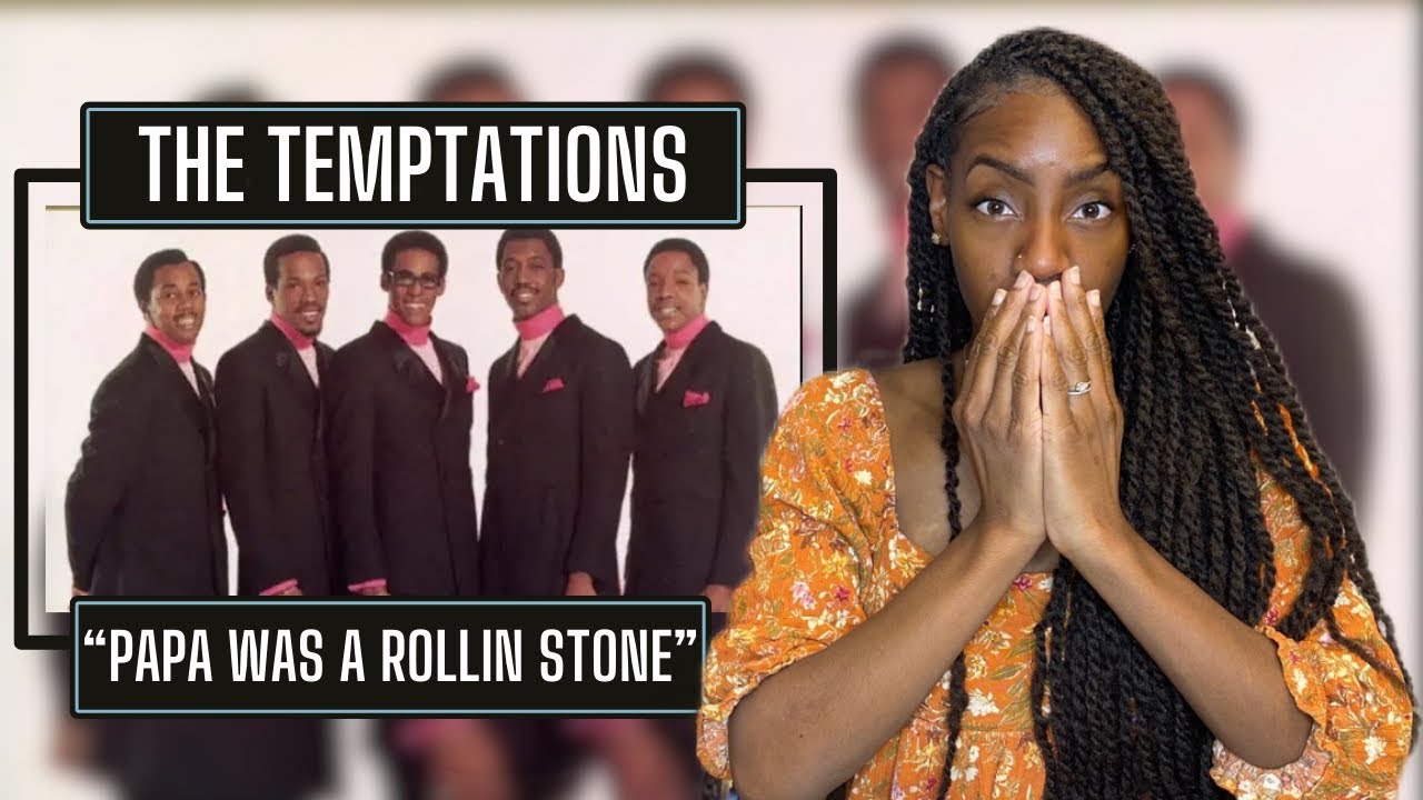 The Temptations - Papa Was A Rolling Stone | REACTION 🔥🔥🔥