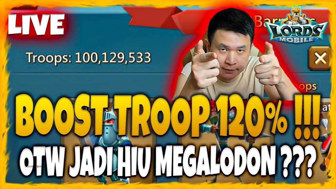 OTW JADI MEGA HIU KAMBILODOOONNNNNN ?!! - Lords Mobile Indonesia