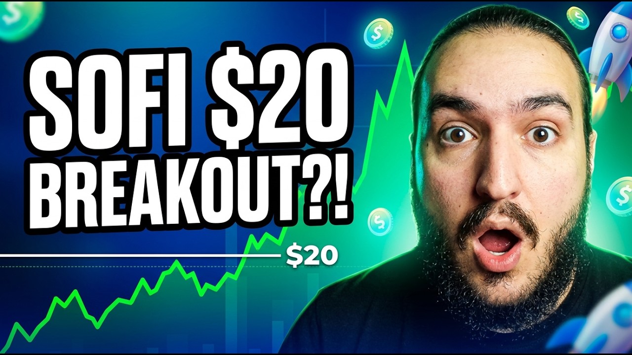 SOFI STOCK IS ABOUT TO EXPLODE?! THE $20 BREAKOUT IS HERE