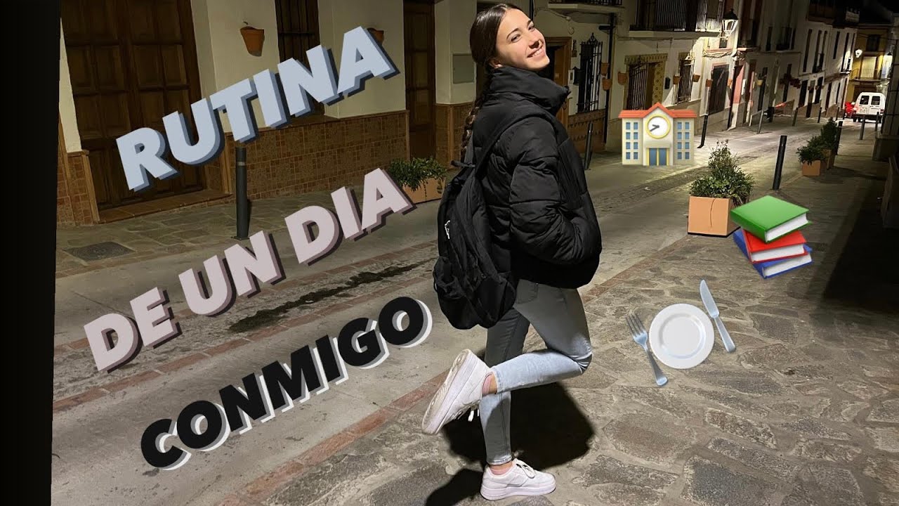 RUTINA DE UN DIA ENTRE SEMANA
