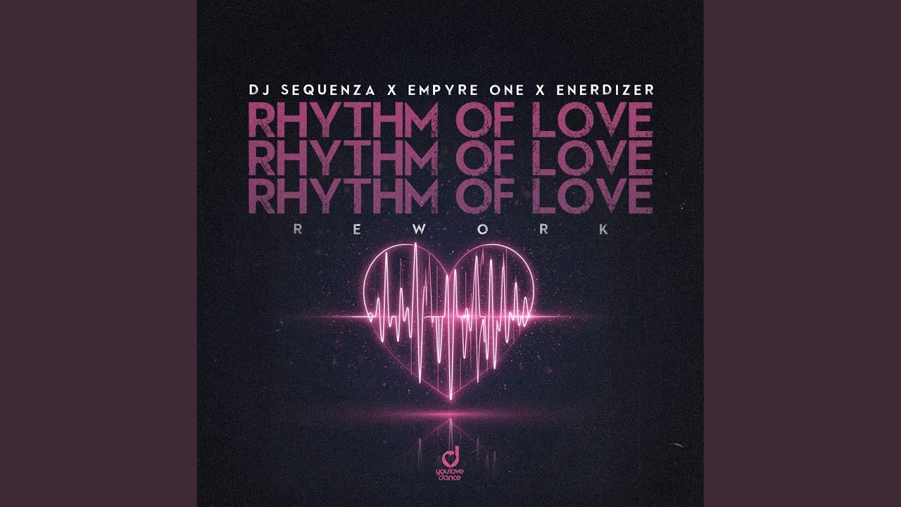 Rhythm Of Love (Extended ReWork)
