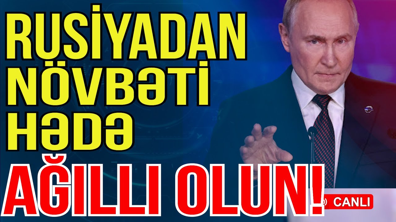 Rusiyadan növbəti hədə - AĞILLI OLUN! - Media Turk TV