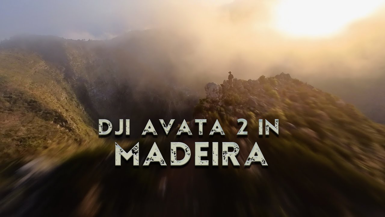 DJI AVATA 2 - Long range FPV cinematic in Madeira Islands
