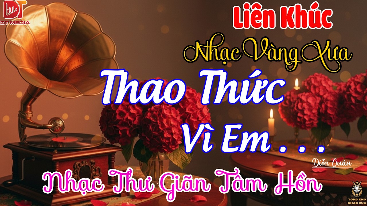 Thao Thức Vì Em Diễn Quân | LK Nhạc Vàng Hải Ngoại Xưa HAY NHẤT - Nhạc Trữ Tình Hay Nhất 2026