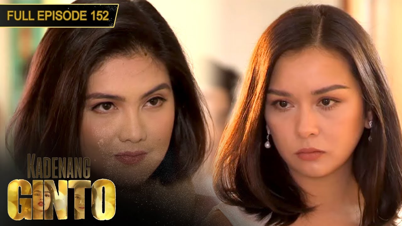 [ENG SUBS] Full Episode 152 | Kadenang Ginto