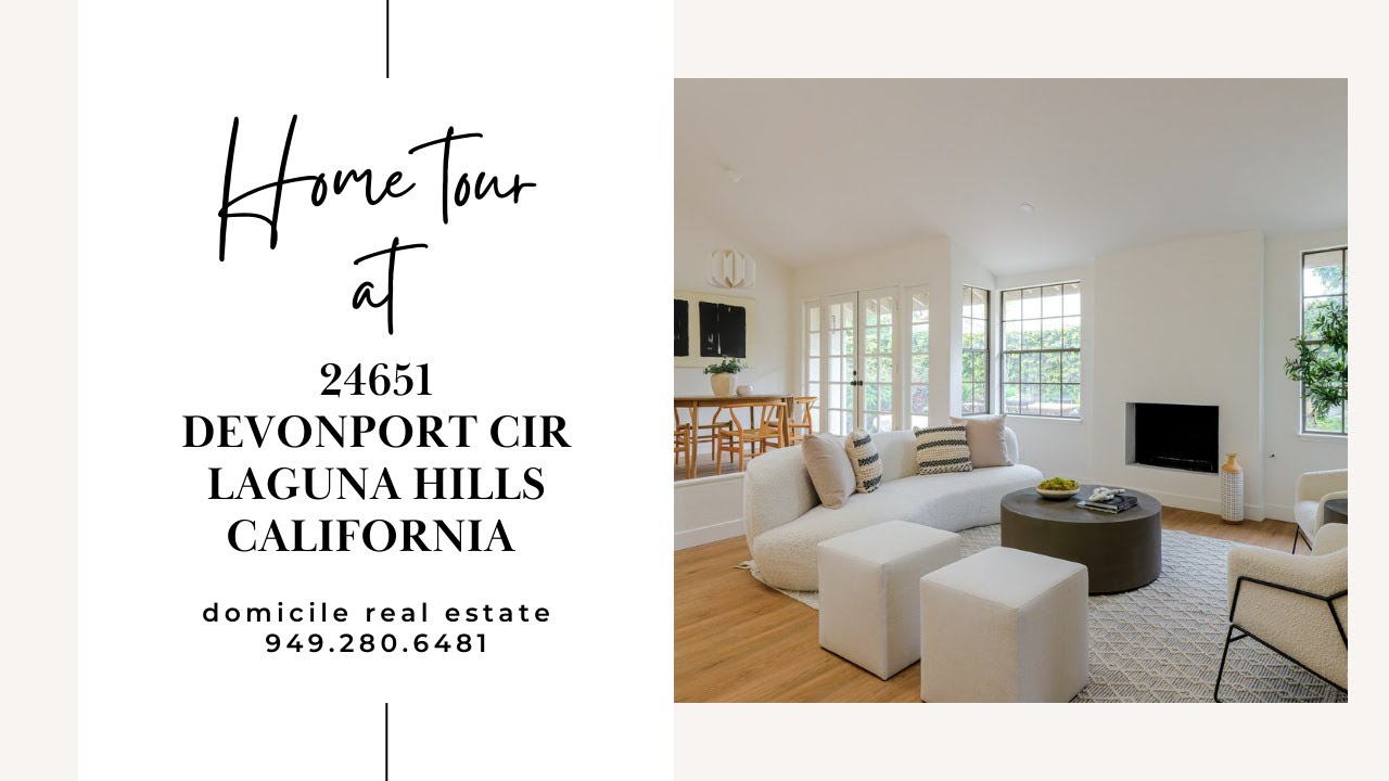 Home Tour: 24651 Devonport - Laguna Hills