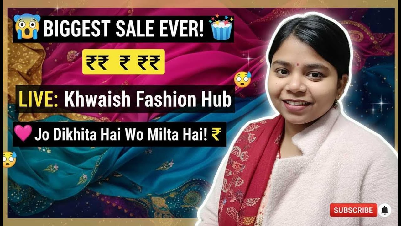 Live Stream of khwaish Fashion Hub