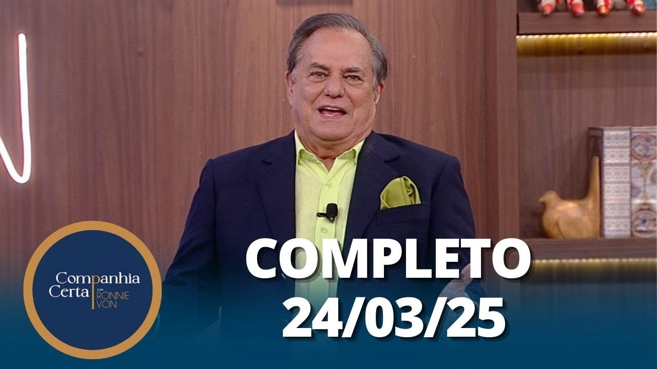 Companhia Certa: Daniel Rocha e Fernanda Schneider (24/03/25) | Completo