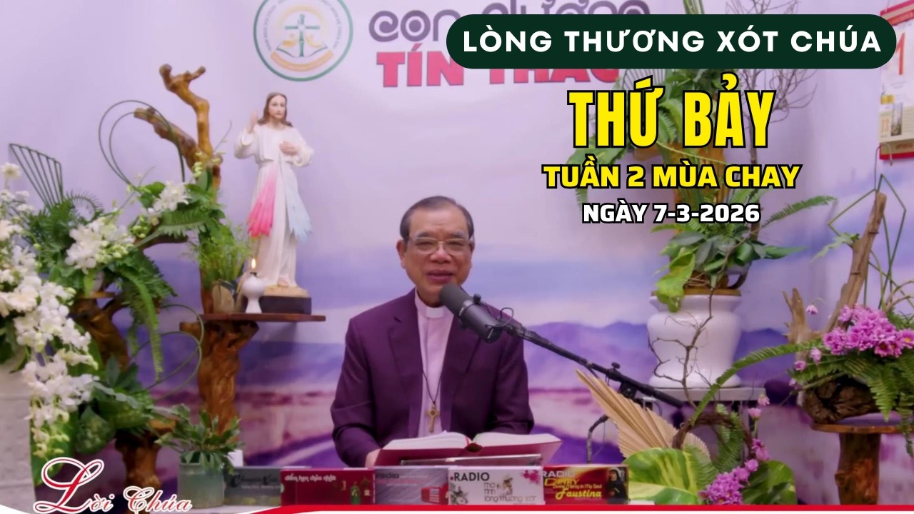 Bài giảng Lòng Thương Xót Chúa Ngày 7/3/2026 | Cha Trần Đình Long | Thứ Bảy Tuần 2 Mùa Chay