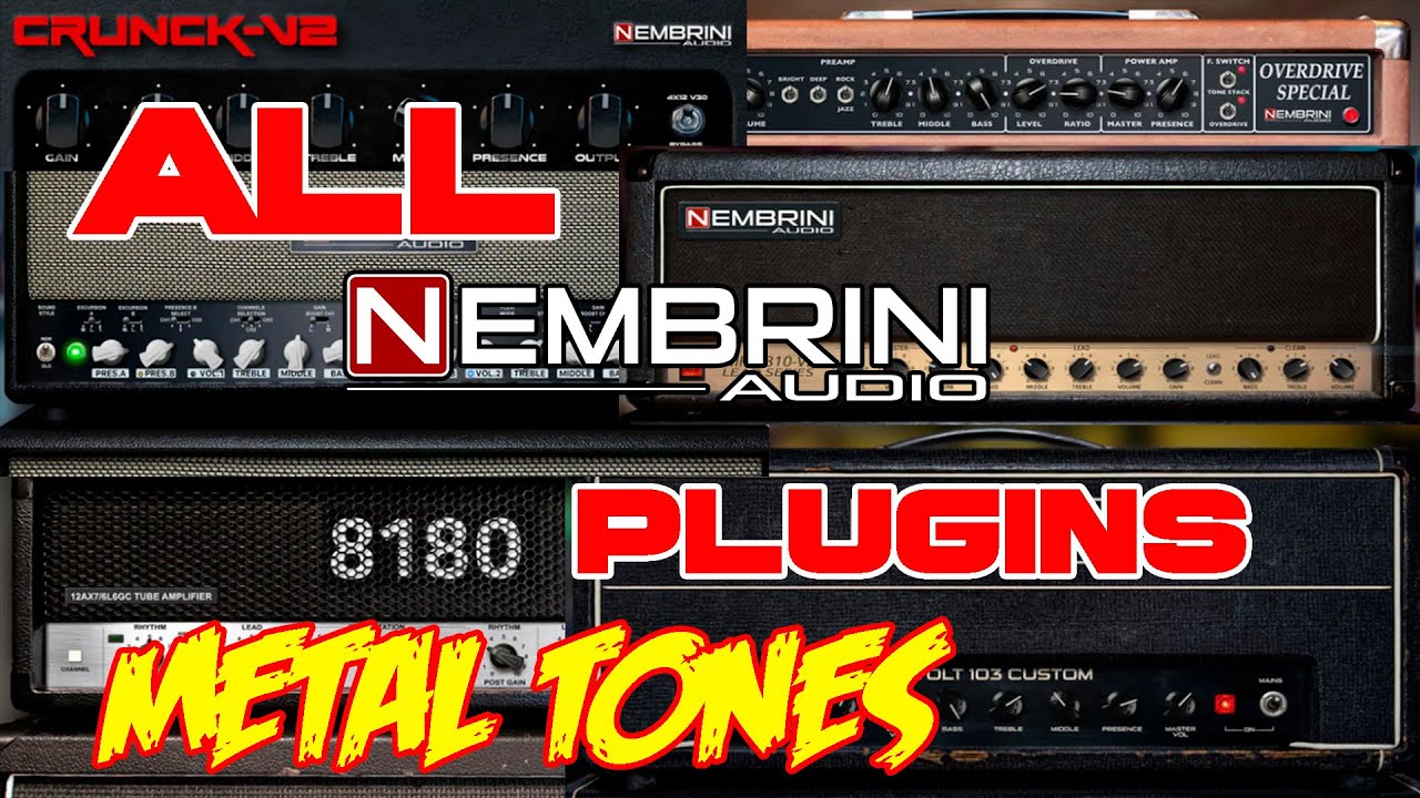 All Nembrini Audio plugins in one video. Metal Tones!!