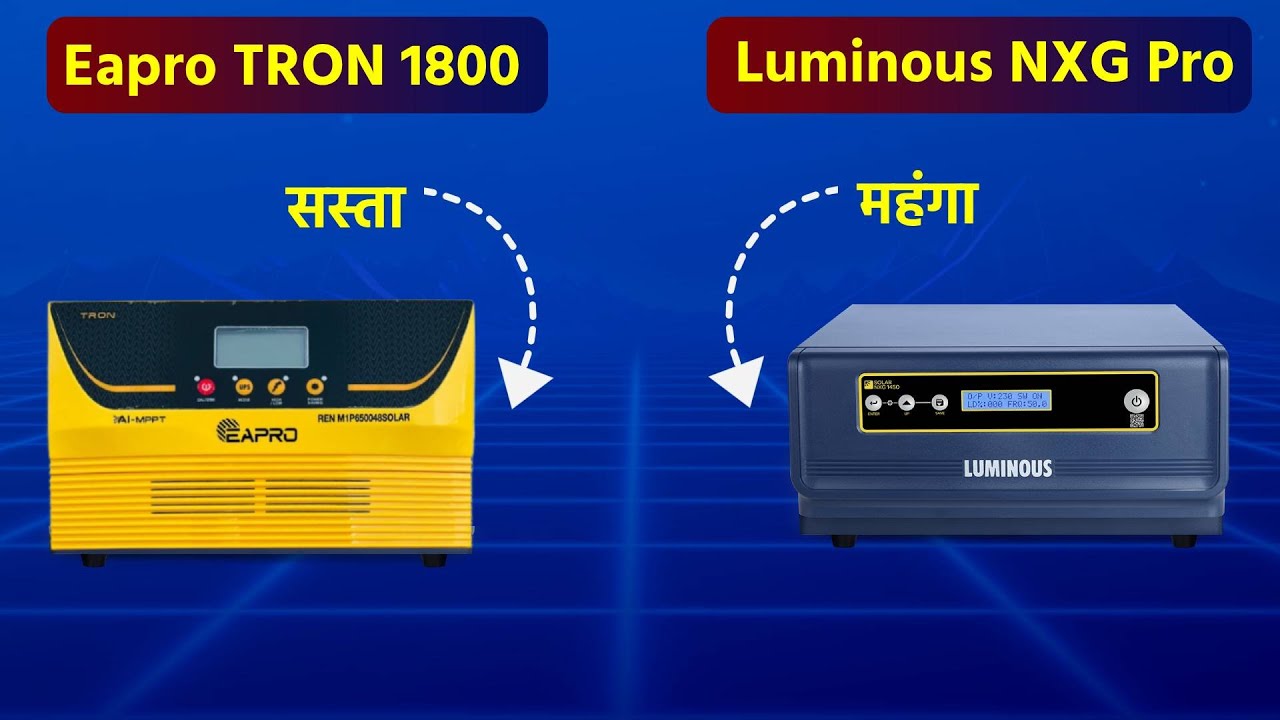 Eapro Tron 1800 Vs Luminous NXG Pro 1kva vs UTL gamma Plus 1Kva | Best Solar Inverter for Home 2024