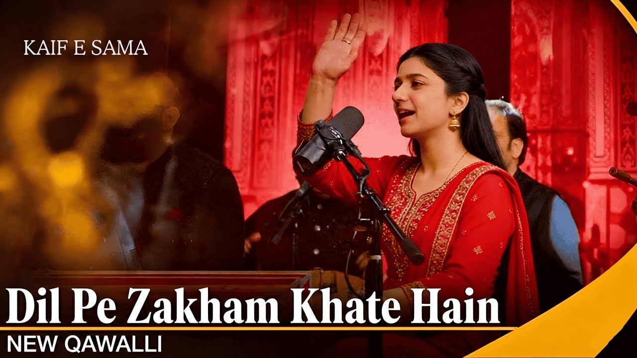 Dil Pe Zakhm Khate Hain | Heart-Touching Sufi Kalam | KAIF E SAMA | Tribute to Nusrat Fateh Ali Khan