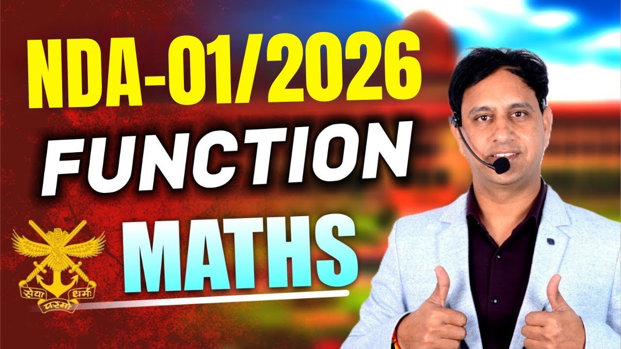 NDA 01/2026 Maths | Functions Part 4 | Most Important NDA Functions One Shot | By Mukesh Sir