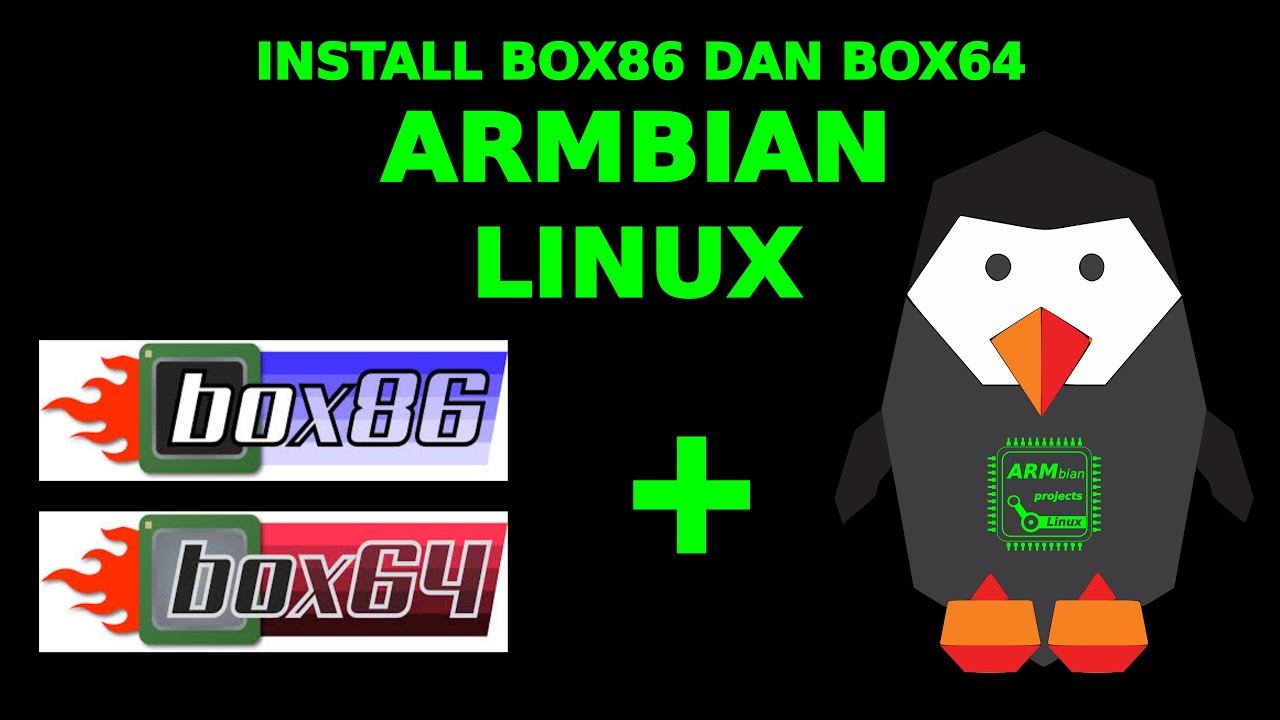 Install Box86 dan Box64 di Armbian Linux