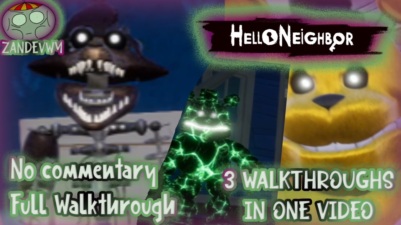 Foxy Reignited + Fredbear Mod + Faster Fredbear Mod – Full Walkthroughs // Hello Neighbor