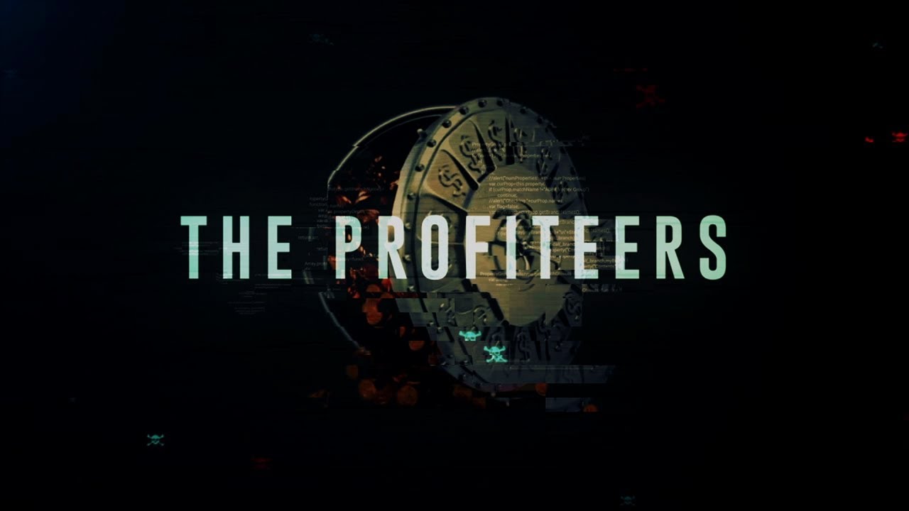 The Profiteers - Part 2