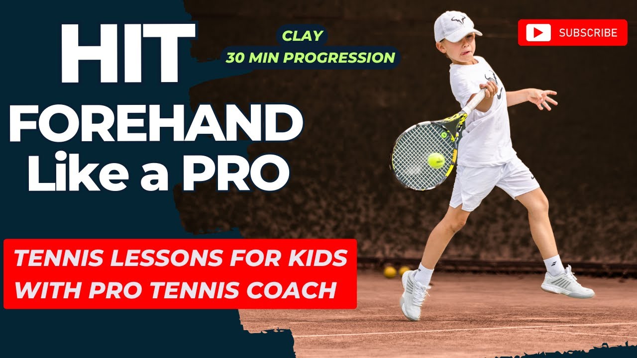 Clay Forehand Tennis Lesson Progression for Kids