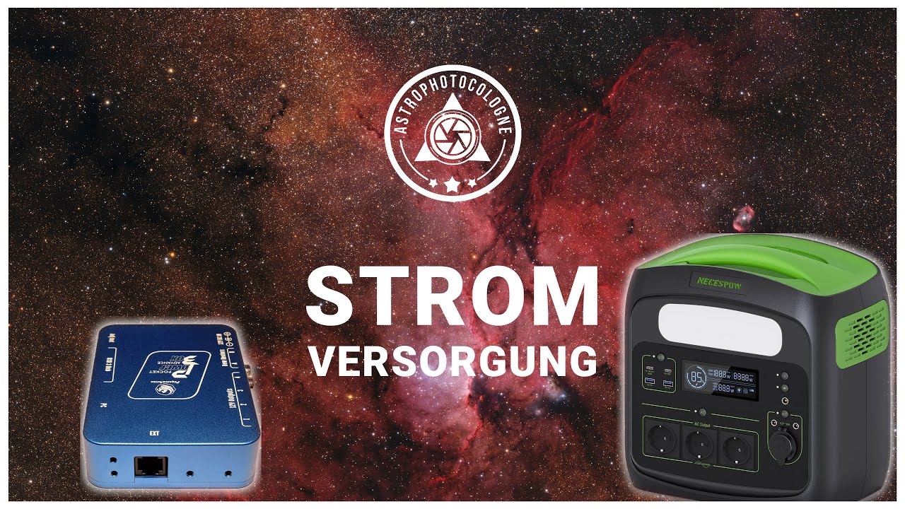 Stromversorgung für die Astrofoto Ausrüstung - stationäre und mobile Lösungen.
