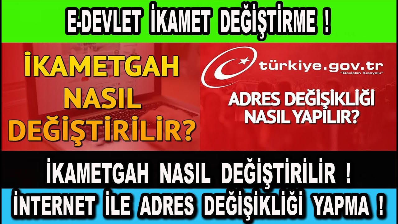 E Devlet İkamet Değiştirme ! İkametgah Nasıl Değiştirilir ?