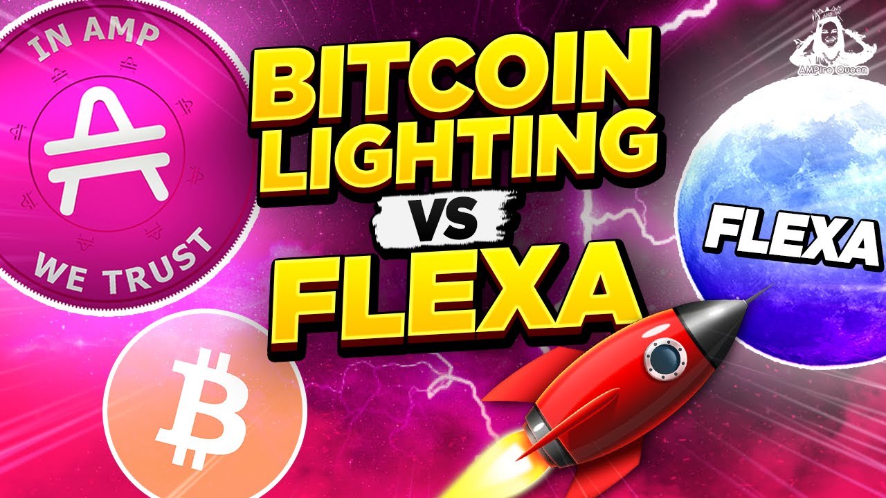 Bitcoin Lightning Network vs Flexa Network AMP Token