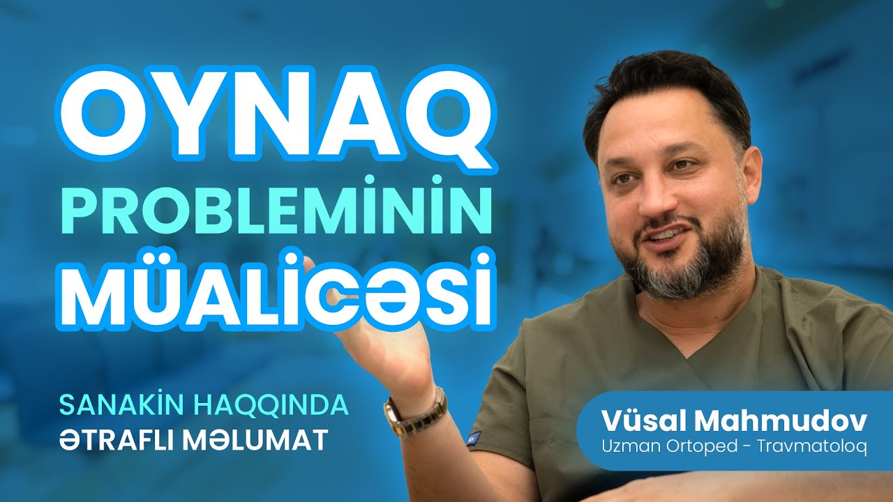 Oynaq problemlerinin mualicesi  SANAKIN