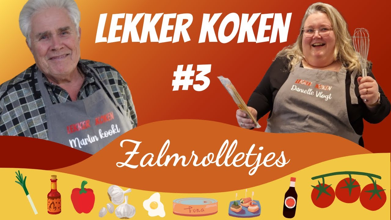 #LEKKER KOKEN # 3 ZALMROLLETJES | MARTIN KOOKT & DANIELLE VLOGT